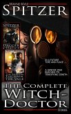 The Complete Witch-Doctor The Collected Stories (eBook, ePUB) The Complete Witch-Doctor The Collected Stories (eBook, ePUB)