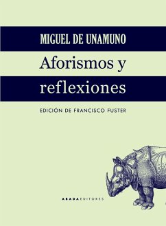 Aforismos y reflexiones - Unamuno, Miguel De