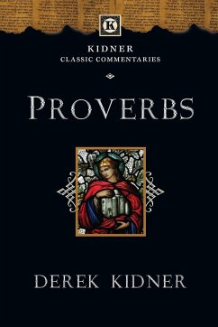 Proverbs - Kidner, Derek