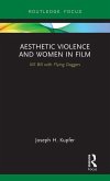 Aesthetic Violence and Women in Film