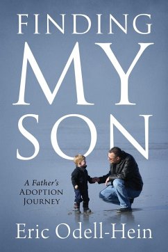 Finding My Son - Odell-Hein, Eric