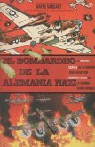 El bombardeo de la Alemania nazi : la historia gráfica de la campaña aérea aliada que derrotó a Hitler en la Segunda Guerra Mundial