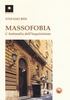 Cover Massofobia. L'antimafia dell'inquisizione