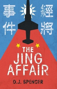 The Jing Affair - Spencer, D J