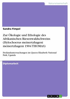 Zur Ökologie und Ethologie des Afrikanischen Riesenwaldschweins (Hylochoerus meinertzhageni meinertzhageni 1904 THOMAS) (eBook, ePUB)