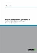 Kritische Betrachtung des GAP-Modells als Instrument zur Qualitätssicherung (eBook, ePUB) - Delic, Arijana