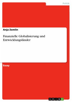 Finanzielle Globalisierung und Entwicklungsländer (eBook, ePUB) - Zemlin, Anja