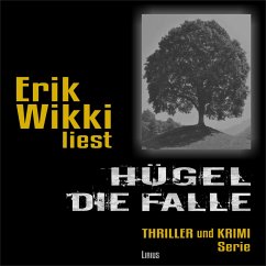 Hügel - Die Falle (MP3-Download) - Wikki, Erik