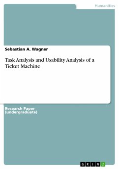 Task Analysis and Usability Analysis of a Ticket Machine (eBook, ePUB)
