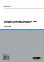 Multinational Enterprises and their hosts: An 'impact' assessment on the United States of America (eBook, ePUB)