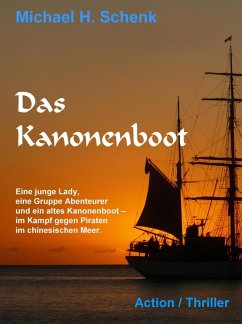 Das Kanonenboot (eBook, ePUB) - Schenk, Michael