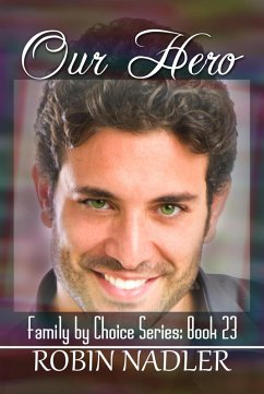 Cover Our Hero (Family by Choice, #23) (eBook, ePUB)