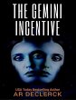 The Gemini Incentive (eBook, ePUB) - Bild 1