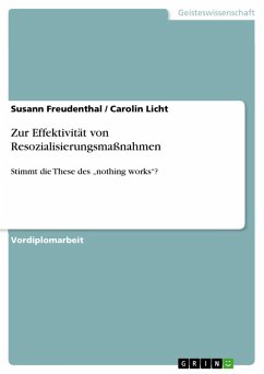 Zur Effektivität von Resozialisierungsmaßnahmen (eBook, ePUB) Zur Effektivität von Resozialisierungsmaßnahmen (eBook, ePUB)