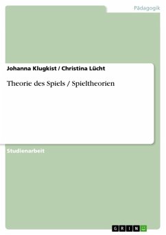 Theorie des Spiels / Spieltheorien (eBook, ePUB)