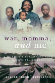 War, Momma, and Me (eBook, ePUB)