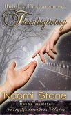 Holiday Enchantment: Thanksgiving (Fairy Godmothers' Union) (eBook, ePUB)