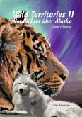 Wild Territories / Wild Territories II - Nordlichter über Alaska