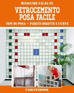 Vetrocemento posa facile (fixed-layout eBook, ePUB) - Poggi, Valerio
