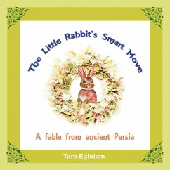 The Little Rabbit'S Smart Move - Eghdam, Tara