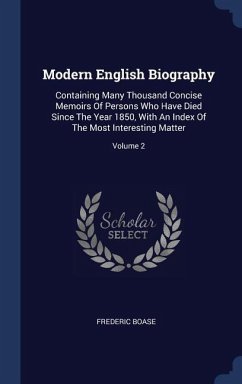 Modern English Biography - Boase, Frederic