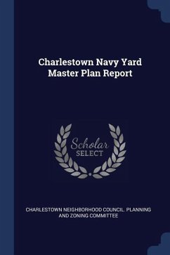 Charlestown Navy Yard Master Plan Report
