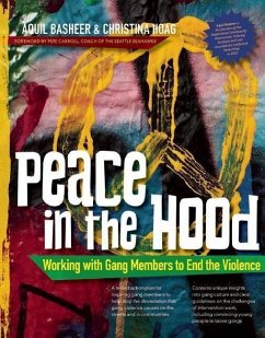 Peace in the Hood - Basheer, Aquil; Hoag, Christina