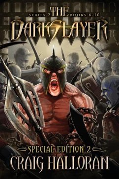 The Darkslayer: Series 2 Special Edition #2 (Bish and Bone Series 6 - 10): Sword and Sorcery Adventures - Halloran, Craig