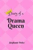 Diary of A Drama Queen