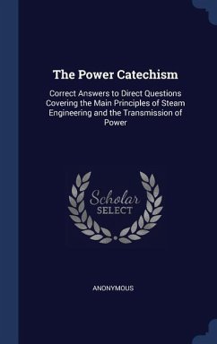 The Power Catechism - Anonymous
