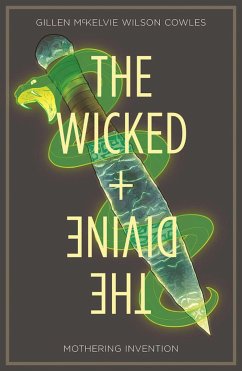 Wicked + the Divine Volume 7: Mothering Invention - Gillen, Kieron