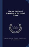 The Distribution of Physicians in the United States