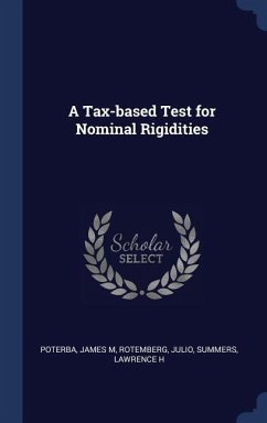 A Tax-based Test for Nominal Rigidities - Poterba, James M.; Rotemberg, Julio; Summers, Lawrence H.