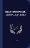 The law of Money Securities