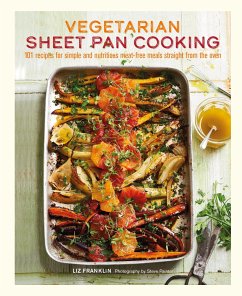 Vegetarian Sheet Pan Cooking - Franklin, Liz