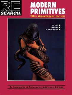 Modern Primitives: 20th Anniversary Deluxe Hardback - Vale, V.