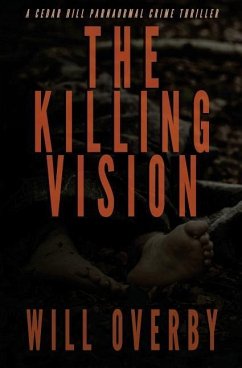 The Killing Vision - Overby, Will