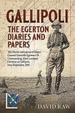 Gallipoli : the Egerton Diaries and Papers