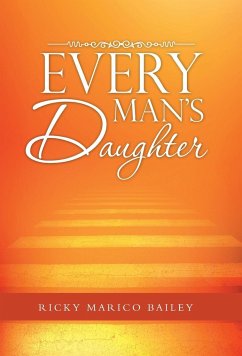 Every Man's Daughter - Bailey, Ricky Marico