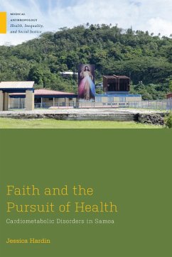 Faith and the Pursuit of Health: Cardiometabolic Disorders in Samoa - Hardin, Jessica