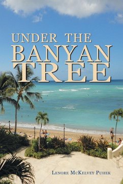 Under the Banyan Tree - Puhek, Lenore McKelvey
