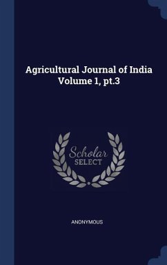 Agricultural Journal of India Volume 1, pt.3
