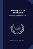 The Study of Plant Communities: An Introduction to Plant Ecology