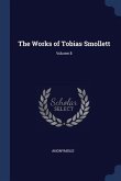 The Works of Tobias Smollett; Volume 8