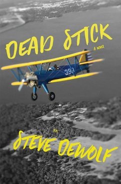 Dead Stick - Dewolf, Steven