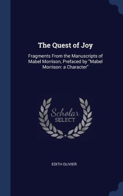 The Quest of Joy - Olivier, Edith