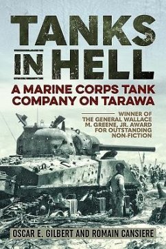 Tanks in Hell - Cansiere, Romain; Gilbert, Oscar E