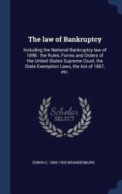 The law of Bankruptcy - Brandenburg, Edwin C