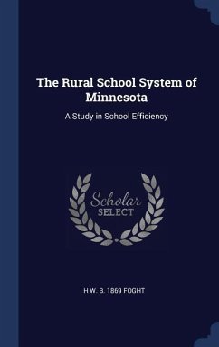 Cover The Rural School System of Minnesota
