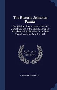 The Historic Johnston Family - Chapman, Charles H